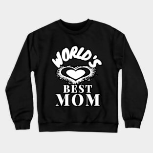 World's love best mom Crewneck Sweatshirt